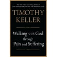 thumbnail image 1 of Pre-Owned Walking with God Through Pain and Suffering (Hardcover) 0525952454 9780525952459, 1 of 1