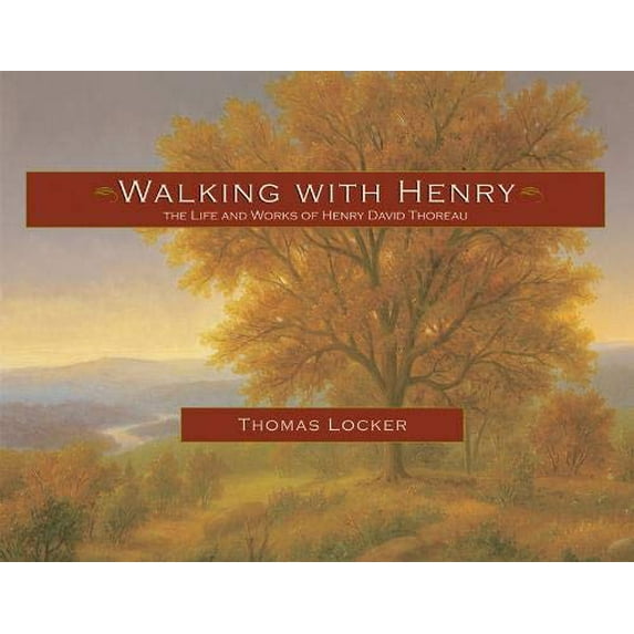 Pre-Owned Walking with Henry: The Life and Works of Henry David Thoreau (Paperback) 1555910165 9781555910167