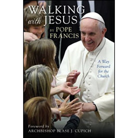 Pre-Owned Walking with Jesus: A Way Forward for the Church (Paperback) 0829442545 9780829442540