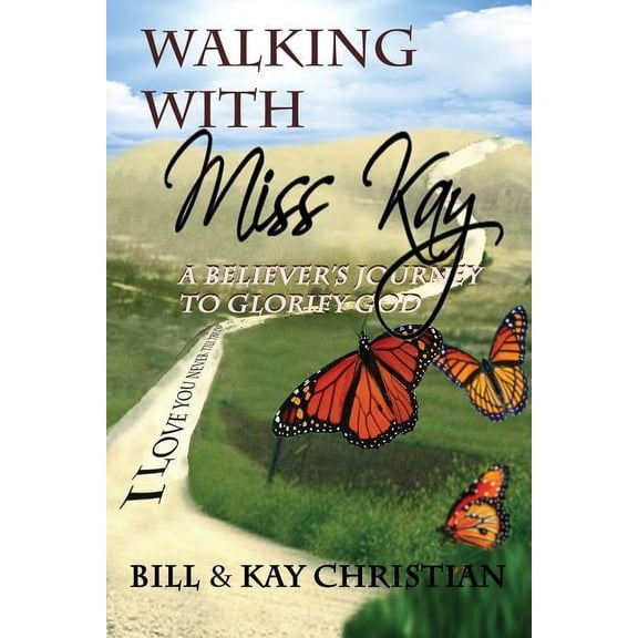 Walking with Miss Kay (Paperback)