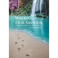 thumbnail image 1 of Walking with Our Savior, (Paperback), 1 of 1