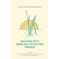 thumbnail image 1 of Walking with Same-Sex Attracted Friends: Good News for Bruised Reeds, (Paperback), 1 of 1