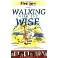 thumbnail image 1 of Pre-Owned Walking with the Wise (Paperback) 0972987509 9780972987509, 1 of 1