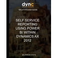 thumbnail image 1 of Self Service Reporting Using Power BI within Dynamics AX 2012 Walkthrough Guides Paperback 1541250559 9781541250550 Murray Fife, 1 of 1