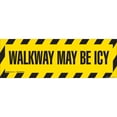 thumbnail image 1 of Walkway May Be Icy Non-Slip Floor Marker | 3 Pack of 6" X 18" Vinyl Decal | Protect Your Business, Work Place & Customers |  Made in The USA, 1 of 3