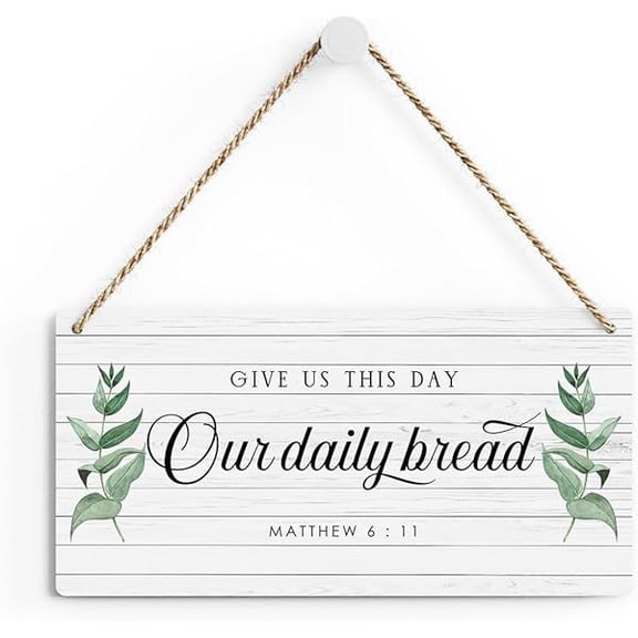 Wall Art Christian Rustic Bible Verse Wood Decor Sign Matthew 611 Scriptures Printed Wood Sign Hanging Door Sign Decorative Wood Sign Home Decor 6x12 Inch