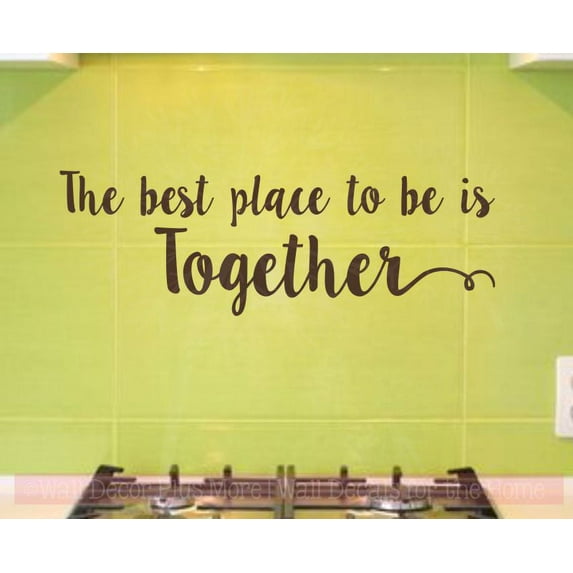 Wall Art Decal Best Place To Be Is Together Bedroom Quotes Vinyl Sticker 23x8-Inch Chocolate Brown