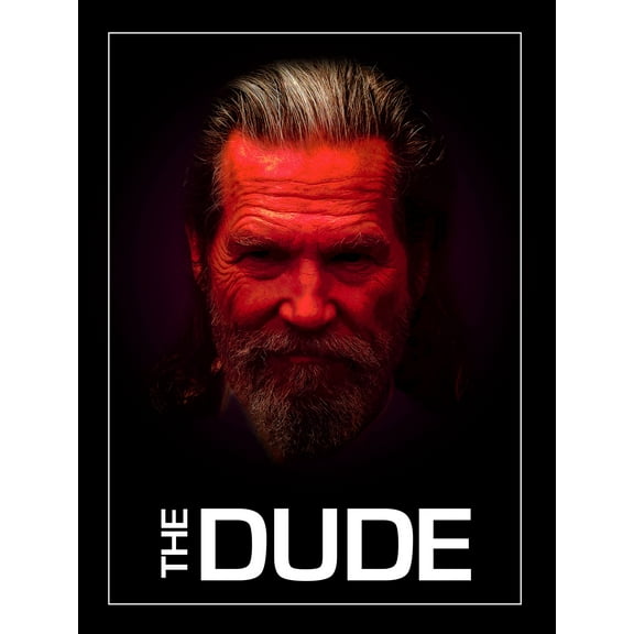 Wall Art Impressions 24x36in THE DUDE Photographic Print Poster Funny Posters Every Man had up in His Dorm Room at Some Point