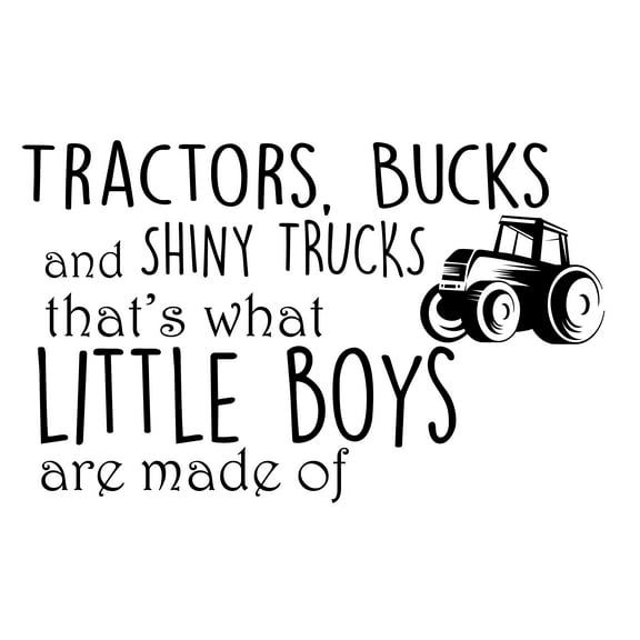 Wall Art Lettering Quotes Decal | Tractors Bucks And Shiny Trucks That's What Little Boys Are Made Of - 12" x 20" Kids Boys Bedroom Living Room Adhesive Vinyl Decoration Sticker