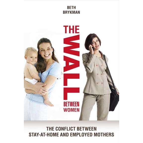 Wall Between Women, (Paperback)