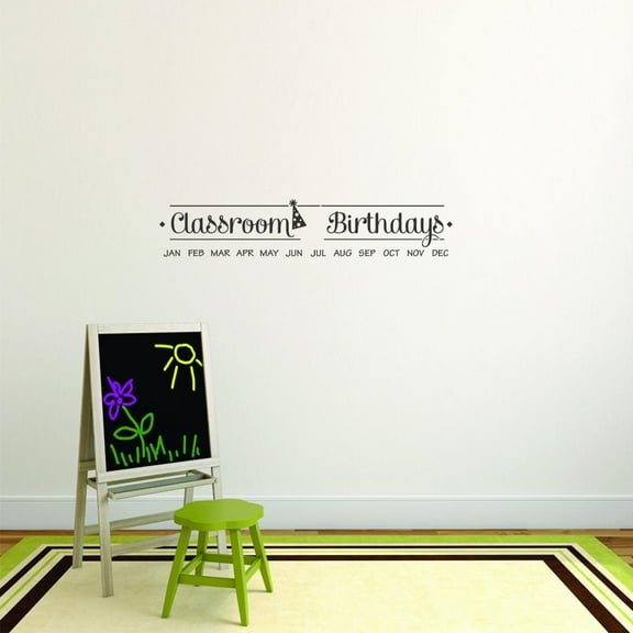Wall Decal Classroom Birthdays Teacher Classroom Student Homework Artwork Holiday Gift Decorating Ideas Sticker - Size: 9 Inches X 36 Inches