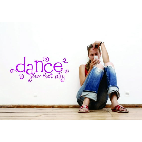 Wall Decal Dance Your Feet Silly Dancing Inspiration Stimulus Motive Disco Tango Ballerina Calistentics Gymnastic Gym Holiday Gift Decorating Ideas Sticker - Size: 20 Inches X 38 Inches