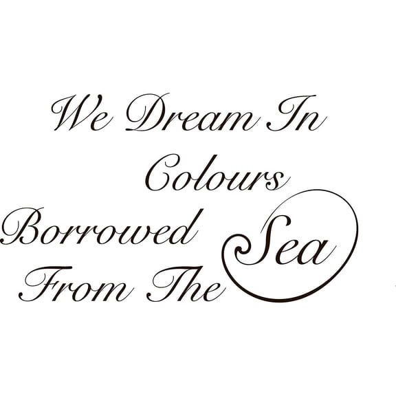 Wall Decal Sea Dreaming Motivation Quote Interior Vinyl Decor Black 22.5 in x 13.5 in