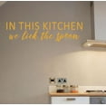 thumbnail image 1 of Wall Decals In This Kitchen We Lick Spoon Funny Quotes Vinyl Decor Stickers 36x10-Inch Honey, 1 of 6