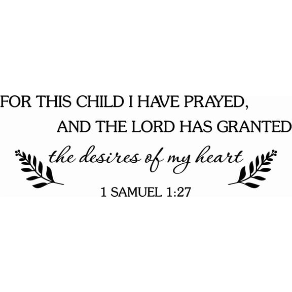 Wall Decals for Kids Scripture Quotes, Wall Stickers for This Child I Have Prayed Bible Verse Faith Prayer God Biblical Religious Christian Church Jesus Pray Vinyl Art Mural Decor