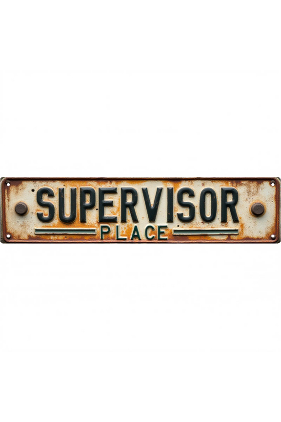 Wall Decor 16*4 Inch Tin Signs "SUPERVISOR PLACE" Office Business Wall Decor