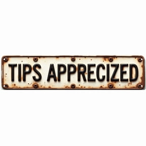 Tips Dee Sign Tip Signs