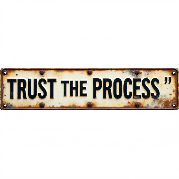 Wall Decor 16*4 Inch Tin Signs TRUST THE PROCESS Motivational Office Study Decor