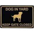 thumbnail image 1 of Wall Decor Dog in Yard Keep Gate Closed Wall Door Sign Please Keep Gate Closed Vintage Retro Metal Indoor Outdoor Road Firm Water Tin Signs 8x12inch Vintage Signs Aluminum Plates Funny Art, 1 of 5