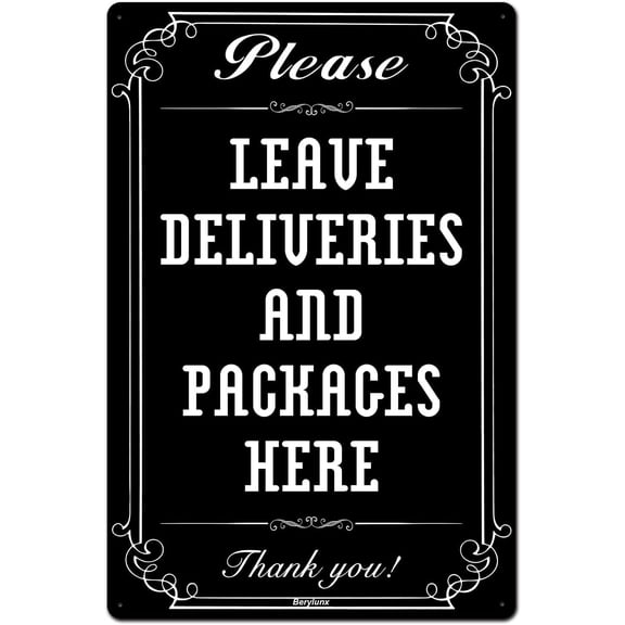 Wall Decor Metal Aluminum Sign Please Leave Packages Deliveries Here Delivery for Driver - Instructions My Black White 8 X 12 Inch