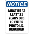 thumbnail image 1 of Wall Decor Must Be at Least 21 Years Old to Enter Photo Rust Free Uv Notice Safety Post, 8 X 12 Signs, Aluminum Plates Printed Vintage Metal Tin Sign, 1 of 5