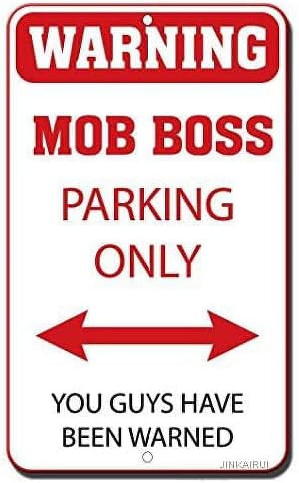 Funny Boss Parking Signs