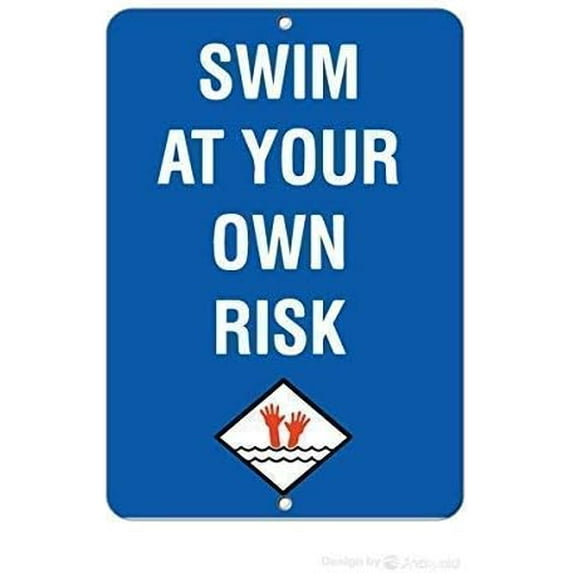 Wall Decor Swim at Your Own Risk Style Activity Pool Signs,Funny Metal Sign,Warning Plate,Outdoor Yard Sign 8x12 Inches