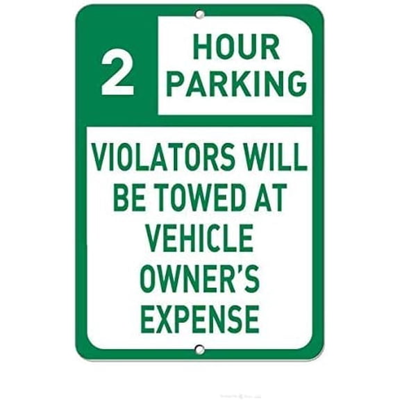 Wall Decor Warning Sign 2 Hour Parking Violators Twoed at Vehicle Owner's Expense Road Sign Business Sign 8x12 Inches Aluminum Metal Tin Sign Plates Printed