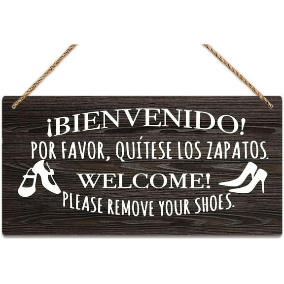 Wall Decor Wood Sign Bienvenido Por Favor Quitese Los Zapatos Remove Your Shoes Hanging Plaque For Home Kitchen Living Room Bedroom Office Decor,12X 6 Inches