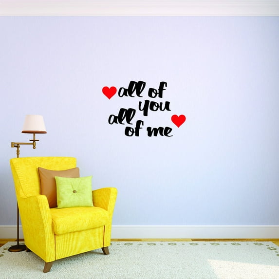 Wall Design Pieces All Of Me Loves All Of You 10x20"