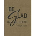 thumbnail image 1 of Wall Design Pieces Be Glad In The Lord.., 1 of 1