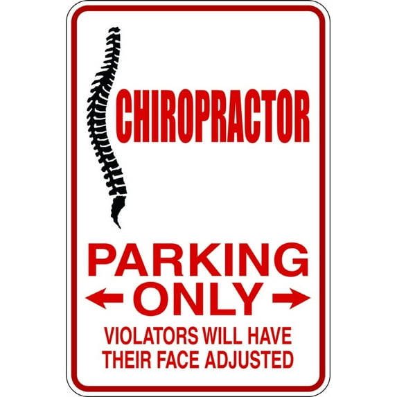 Wall Design Pieces Chiropractor -Parking Signs 9 X18"