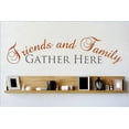 thumbnail image 1 of Wall Design Pieces Friends And Family Gather Here Quote Home 10x40 Inches, 1 of 1