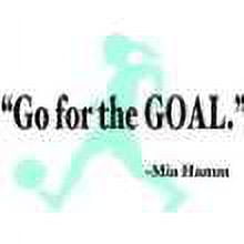 Wall Design Pieces Go For The Goal Mia Hamm 15"X20" Soccer Sports Inspirational Quote Girls Room