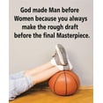 thumbnail image 1 of Wall Design Pieces God Made Man Before Women Cause You Always Make The Rough Draft Before The Final Masterpiece 12x36 Inches, 1 of 1