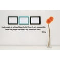 thumbnail image 1 of Wall Design Pieces Good People Do Not Need Laws To Tell Them To Act Responsibly Bad People Will Find A Way Around The Laws Plato Quote 5 X 24, 1 of 2