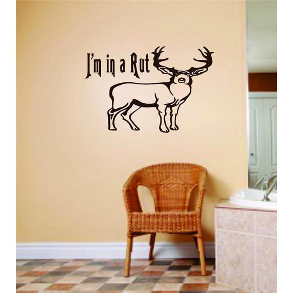 Wall Design Pieces Hunting Im In A Rut Animal Hunting Hunter Man Gun Boys Kids Bed Room Sports Hobbies 6 X 12 Inches