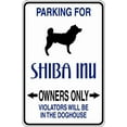 thumbnail image 1 of Wall Design Pieces Parking For Shiba Inu Parking Signs 9 Inches X 18 Inches, 1 of 1