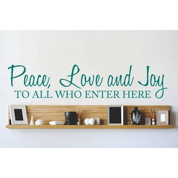 Wall Design Pieces Peace, Love And Joy To All Who Enter Here Quote Home 10x40"