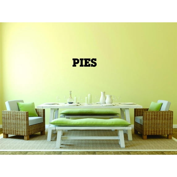 Wall Design Pieces Pies Quote 8x20 Inches