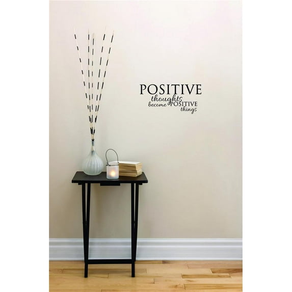 Wall Design Pieces Positive Thoughts Become Positive Things Inspirational Life Quote Self Esteem 8 X 20"