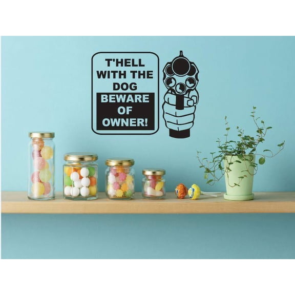 Wall Design Pieces T'hell With The Dog Beware Of The Owner ! Image Quote Bathroom 16 X16" -