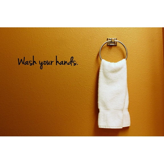 Wall Design Pieces Wash Your Hands Bathroom Quote 6x24"
