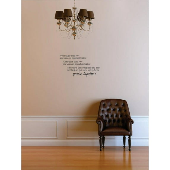 Wall Design Pieces When You're Young You Wanna Do Everything Together Text Lettering Love Life Quote 10 X20"
