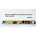 thumbnail image 1 of Wall Design Pieces With Men It Is Impossible, But Not With God For With God All Things Are Possible. Mark 1027 Inspirational Life Bible 6x20, 1 of 1
