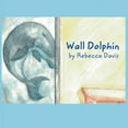 thumbnail image 1 of Wall Dolphin, (Paperback), 1 of 1
