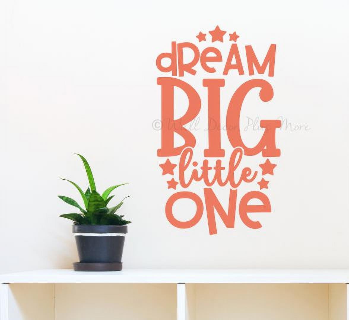 Wall Quotes for Nursery Decor Dream Big Little One Vinyl Decal Sticker ...