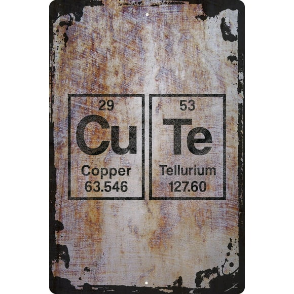 Wall Sign CUTE copper tellurium funny periodic table of elements science Decorative Art Wall Decor Funny Gift