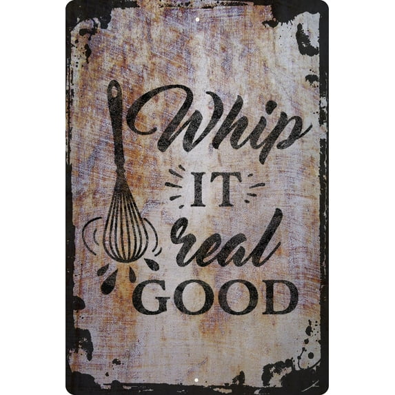 Wall Sign Whip It Real Good Funny Whisk Chef Life Cooking Kitchen Decorative Art Wall Decor Funny Gift