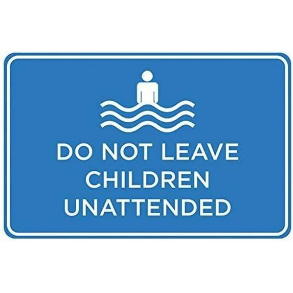 Wall Signs Do Not Leave Children Unattended Blue White Print Horizontal Poster Swimming Pool Area Rules Outdoor Notice Sign